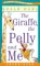 The Giraffe and the Pelly and Me
