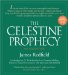 The Celestine Prophecy : An Adventure cover