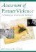Assessment of Partner Violence : A Handbook for Researchers and Practitioners cover