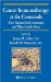 Cancer Immunotherapy at the Crossroads : How Tumors Evade Immunity and What Can Be Done cover