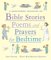 A Kingfisher Treasury of Bible Stories Poems and Prayers for Bedtime