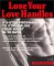  Lose Your Love Handles: A 3-Step Program to Streamline Your Waist in 30 Days
