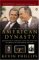 American Dynasty : Aristocracy, Fortune, and the Politics of Deceit in the House of Bush cover