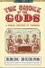 The Smoke of the Gods : A Social History of Tobacco cover