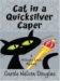 Cat in a Quilksilver Caper : A Midnight Louie Mystery cover