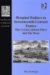 Hospital Politics in Seventeenth-Century France : The Crown, Urban Elites and the Poor cover