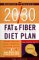 The 20/30 Fat & Fiber Diet Plan cover