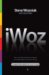 iWoz : Computer Geek to Cult Icon How I Invented the Personal Computer, Co-founded Apple, and Had Fun Doing It cover