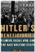 Hitler's Beneficiaries : Plunder, Race War, and the Nazi Welfare State cover