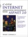 Core Internet Application Development With ASP.NET 2.0 cover