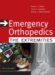Emergency Orthopedics : The Extremities cover