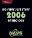 No Fluff, Just Stuff Anthology : The 2006 Edition cover