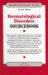  Dermatological Disorders Sourcebook: Basic Consumer Health Information About Conditions And Disorders Affecting the Skin, Hair, And Nails