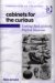 Cabinets For The Curious : Looking Back At Early English Museums cover