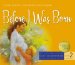 Before I Was Born cover