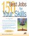150 Best Jobs for Your Skills cover