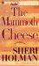 The Mammoth Cheese cover