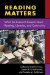 Reading Matters : What the Research Reveals About Reading, Libraries, and Community cover