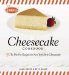 Junior's Cheesecake Cookbook : 50 To-Die-For Recipes for New York-Style Cheesecake cover