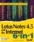  Lotus Notes 4.5 and the Internet 6 in 1