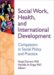 Social Work, Health, and International Development : Compassion in Social Policy and Practice cover