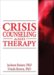 Crisis Counseling and Therapy cover