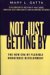 Not Just Getting by : The New Era of Flexible Workforce Development cover