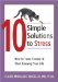 10 Simple Solutions to Stress : How to Tame Tension And Start Enjoying Your Life cover