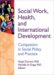 Social Work, Health, and International Development : Compassion in Social Policy and Practice cover