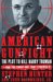 American Gunfight : The Plot to Kill Harry Truman - and the Shoot-out that Stopped It cover