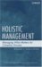 Holistic Management : Managing What Matters for Company Success cover