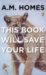 This Book Will Save Your Life cover