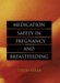 Medication Safety in Pregnancy And Breastfeeding cover