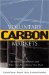Voluntary Carbon Markets : An International Business Guide to What They Are and How They Work cover