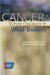 Cancer What Causes It What Doesn't : What Causes It, What Doesn't cover