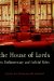 The House of Lords : Its Parliamentary and Judicial Roles cover