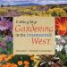 Cutting Edge Gardening in the Intermountain West cover
