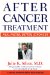After Cancer Treatment : Heal Faster, Better, Stronger cover