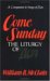 Come Sunday : The Liturgy of Zion cover