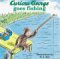  Curious George Goes Fishing