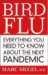 Bird Flu : Everything You Need to Know About the Next Pandemic cover