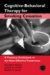  Cognitive-Behavioral Therapy for Smoking Cessation: A Practical Guidebook to the Most Effective Treatments