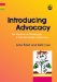 Introducing Advocacy : The First Book of Speaking Up A Plain Text Guide to Advocacy cover