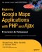 Beginning Google Maps Applications with PHP and Ajax : From Novice to Professional cover