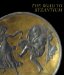 The Road to Byzantium : Luxury Arts of Antiquity cover