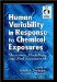 Human Variability in Response to Chemical Exposures : Measures, Modeling, and Risk Assessment cover