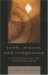 Faith, Reason, and Compassion : A Philosophy of the Christian Faith cover