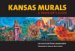 Kansas Murals : A Traveler's Guide cover