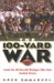 The 100-Yard War : Inside the 100-Year-Old Michigan-Ohio State Football Rivalry cover