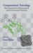 Computational Toxicology : Risk Assessment for Pharmaceutical and Environmental Chemicals cover